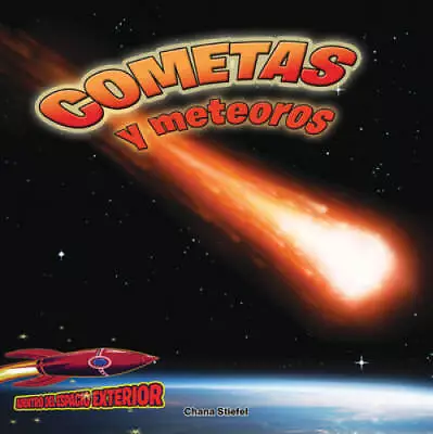 Cometas Y Meteoros: Atravesando El Espacio (Inside Outer Space) (Spa - VERY GOOD • $17.94