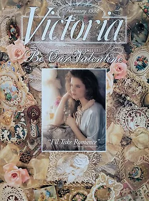 BE OUR VALENTINE February 1992 VICTORIA Magazine  I'LL TAKE ROMANCE  • $7.50