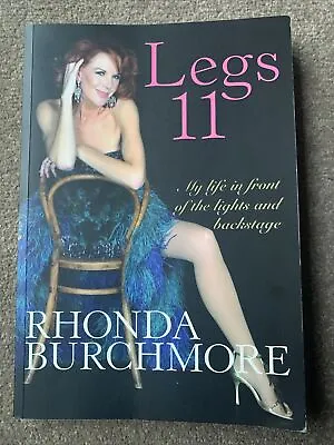 $14.99 • Buy Legs 11: The Rhonda Burchmore Story By Rhonda Burchmore Paperback 2010 SIGNED