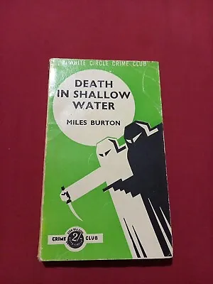 Death In Shallow Water.  Miles Burton Pb • $24.87