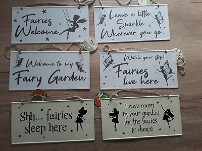 Welcome To My Fairy Garden Leave Sparkle Shh Sleep Fairies Dance Live Here Sign • £3.65