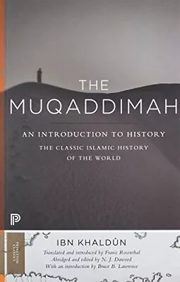 The Muqaddimah: An Introduction To History (Pri Khaldûn Dawood L PB+= • $37.52