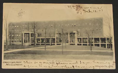 Mt Clemens Michigan The Colonial Hotel Macomb County Mich 1907 Mi Vtg Postcard • $8.99