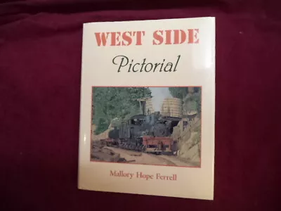 Ferrell Mallory Hope. West Side Pictorial. Signed By The Author.   2000. Illust • $85