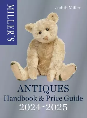 Judith Miller Miller’s Antiques Handbook & Price (Hardback) (PRESALE 09/05/2024) • £38.09