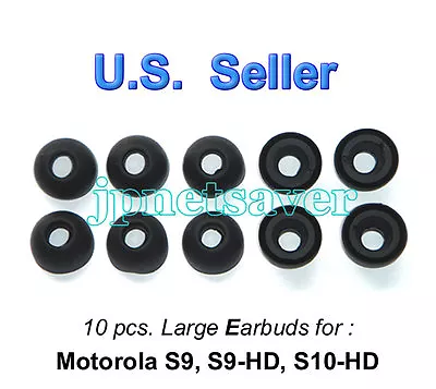 10 Large Motorola S9 S9-HD S10-HD Replacement Earbuds - Motorokr Eargel Eartips • $8.50