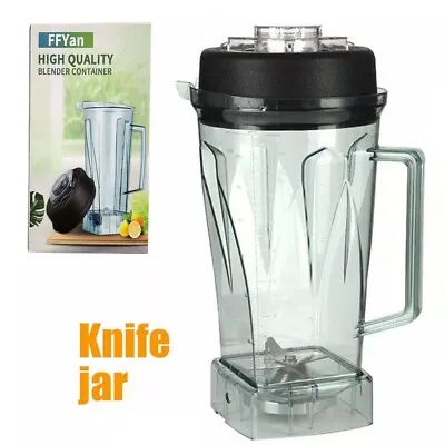 FFYan Blade Jar Container For JTC Blender 010 767 800 G5200 G2001 Vitamix Parts • $45.99