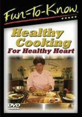 Fun-To-Know - Healthy Cooking For Healthy Heart (DVD) • $4.30