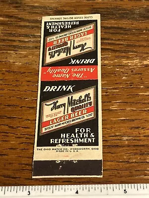 1930s Henry Mitchell’s Quality Lager BEER Advertising Matchbook - El Paso TX • $6.50