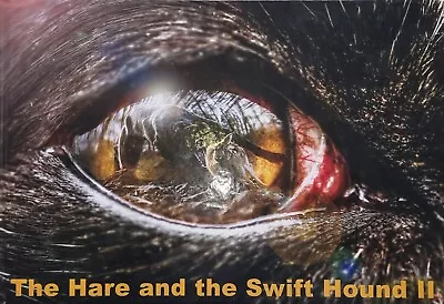 The Hare And The Swift Hound II • £50