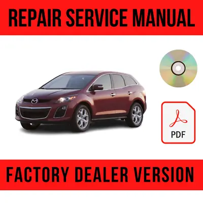 Mazda CX7 Grand Touring Cx-7 2010 Factory Repair Manual • $13.49