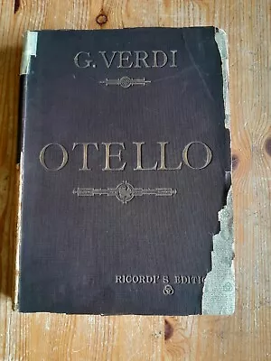 Otello By Giuseppe Verdi - Antique Vocal Score Pub Ricordi • $12.43