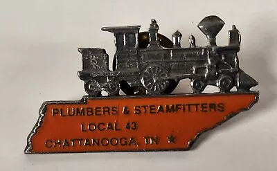 UA Pin Local 43 Chattanooga TN Plumbers & Steamfitters Union Pin Train  • $89.95