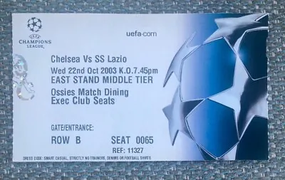 Chelsea V SS Lazio Football Ticket UEFA Champions League 22 Oct 2003 • £2.09