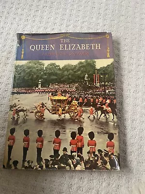 Elizabeth R 1953 The Queen Elizabeth Coronation Souvenir Picture Book. Hardback. • £0.99