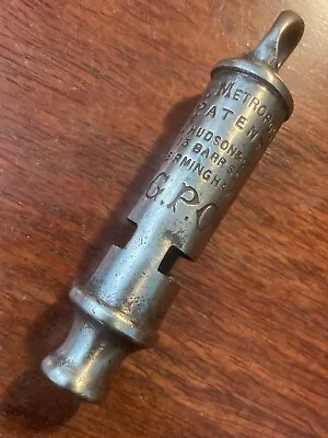 £85 • Buy Antique Collectable GPO Metropolitan Whistle By J Hudson & Co 13 Barr St Pre1908