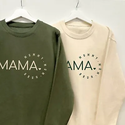 Mama Mummy Mum BRUH Sweatshirt | Gift For Mom | Mum Jumper | Mothers Day Gift • £24.95