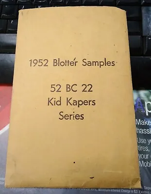 VINTAGE 1952 Kid Kapers Ink Blotter's - Series 52 BC22 • $14.99