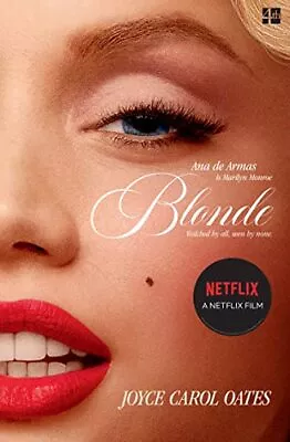 Blonde: The Classic Novel About Marilyn Monroe Now A Major Netflix Film • £5.73