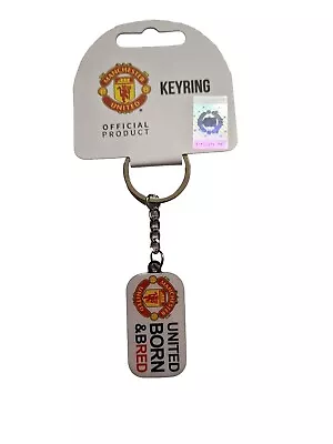 Man Utd  Football Club Official  Born And Bred Keyring • £6.99