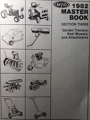 $231.78 • Buy MTD 1982 Garden Tractor, Implements & Walk-Behind Reel Mower Master Parts Manual