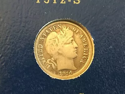 1914 S  Barber Dime • $16.99