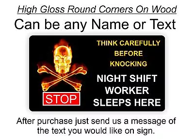 Front Entrance Door Sign Plaque For Night Shift Worker Do Not Knock • $23.95