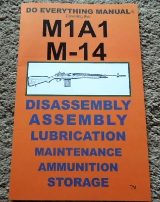M-14  .308 Winchester 7.62x51mm Nato Rifle Manual 29 Pages   • $9.95