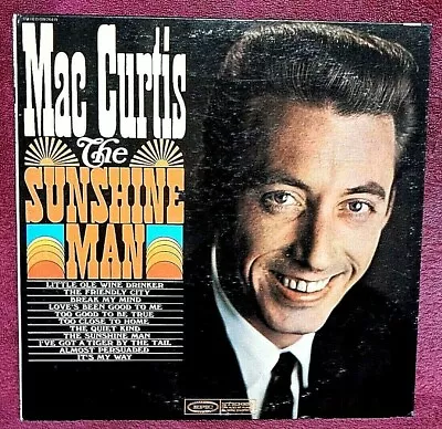 Mac Curtis The Sunshine Man LP **NOT A PROMO** PLAY GRADED Fully Tested • $24.95