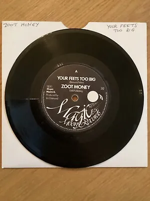 Zoot Money - Your Feets Too Big 7  Single Magic Moon Records Vinyl 1980 Tested • £3