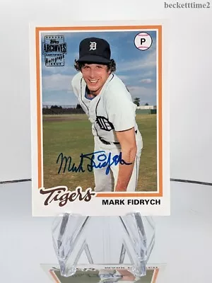 2003 Topps Archives Autograph MARK FIDRYCH Auto AU Detroit Tigers  Bird  • $12.50