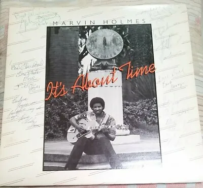 SIGNED! Marvin Holmes LP~ ITS ALMOST TIME~Brown Door Records R&B/Soul Funk *NM* • $375