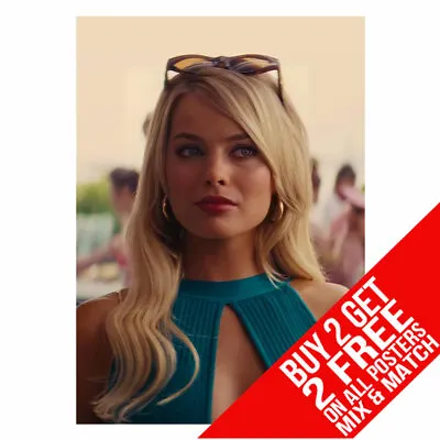 Margot Robbie Bb4 Wolf Of Wall Street Poster A4 A3 Size Buy 2 Get Any 2 Free • £8.97