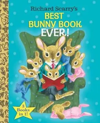 $3.59 • Buy Richard Scarry's Best Bunny Book Ever! (Little Golden Book Favorites) - GOOD