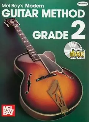 Mel Bays Modern Guitar Method Grade 2 - Paperback By Bay Mel - GOOD • $27.94