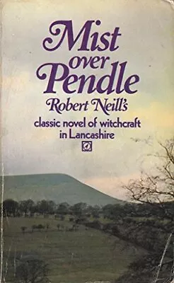 Mist Over Pendle By Neill Robert Book The Cheap Fast Free Post • £6.49