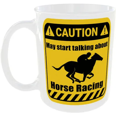 Horse Racing Mug Funny Caution Gift Coffee Cup Talking Bets Course Riding Form • £9.99