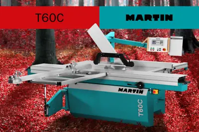 Martin T60C 3.3m Quality Panel Saw £14995.00  PANELSAW BUILT WITH QUALITY • £22995