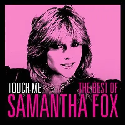 Samantha Fox - Touch Me - The Very Best Of Sam Fox (NEW CD) • £7.49