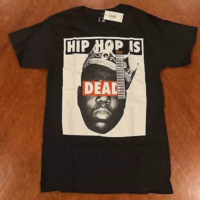 The Notorious Big B.I.G. Hip Hop Is Dead Mens Small Black T Shirt New NWT • $7.99