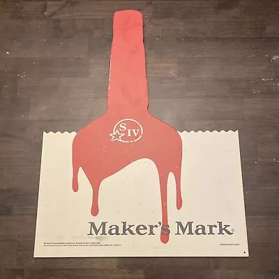 MAKER'S MARK S IV Metal Sign Drip Bourbon Bar Sign 17 X 23 • $249.99