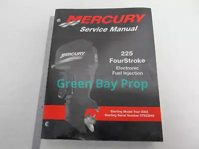 90-888465 2002 Mercury Outboard Service Manual 225 FourStroke EFI 2003 • $25.24