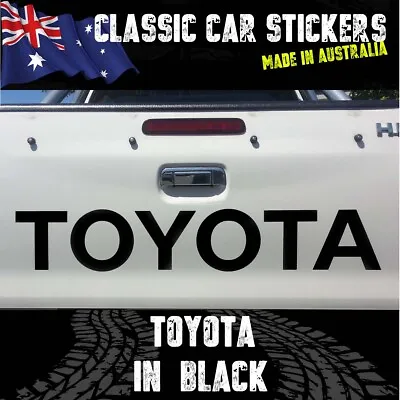 TOYOTA In BLACK Decal/sticker  Suit   Hilux Tailgate 02 • $23