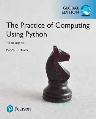 NEW The Practice Of Computing Using Python Global Edition By William Punch • $123.65