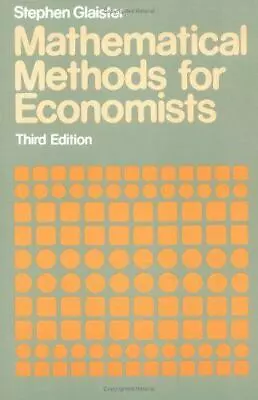 Mathematical Methods For Economists By Glaister Stephen • $9.22