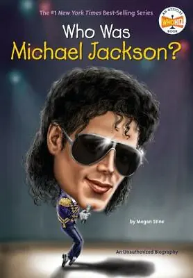 Who Was Michael Jackson? By Stine Megan; Who Hq • $6.23
