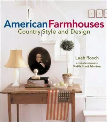 $5 • Buy American Farmhouses: Country Style And Design By Rosch, Leah