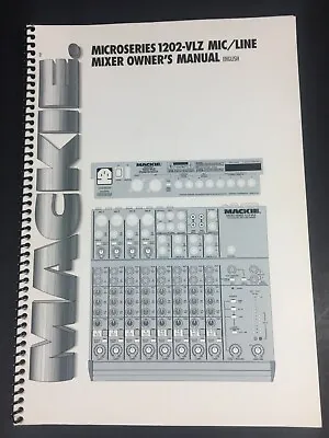Mackie 12 Channel Mixing Board 1202-VLZ Micro Series * ORIG OWNER'S MANUAL ONLY • $33.71