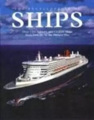 Encyclopedia Of Ships By Gibbons Tony Book The Cheap Fast Free Post • £3.52