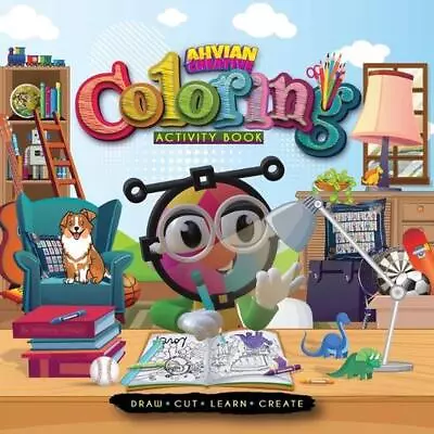 Ahvian The Creative: Coloring Activity Book (Draw Cut Learn & Create) By Mahie • $20.36